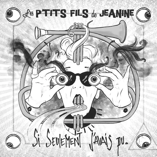 Les P'tits Fils De Jeanine