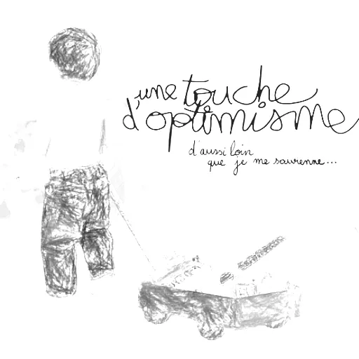 Une touche d'optimisme
