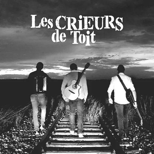 Les Crieurs De Toit