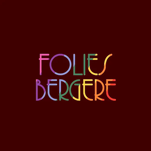 Les Folies Bergère Les Folies Bergère