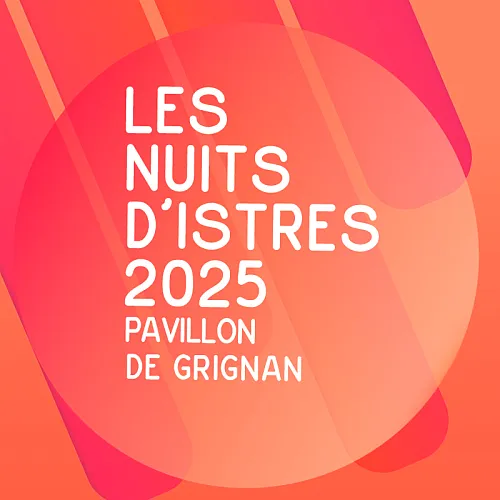 Les Nuits d'Istres