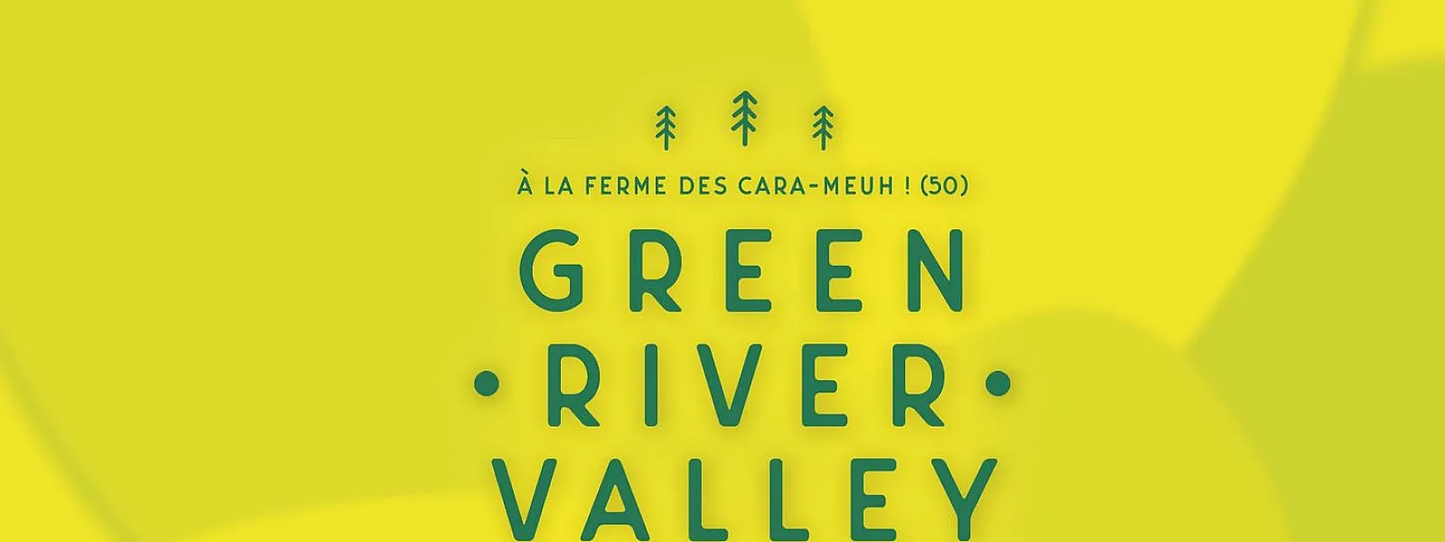 Green River Valley 2022 Green River Valley 2022