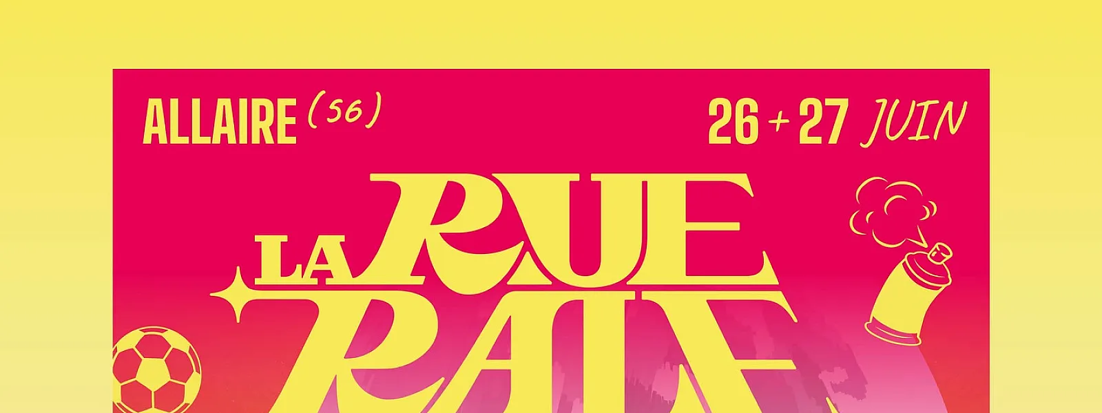 La Rue Râle 2026