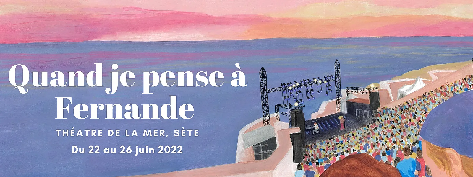Quand je pense à Fernande 2022