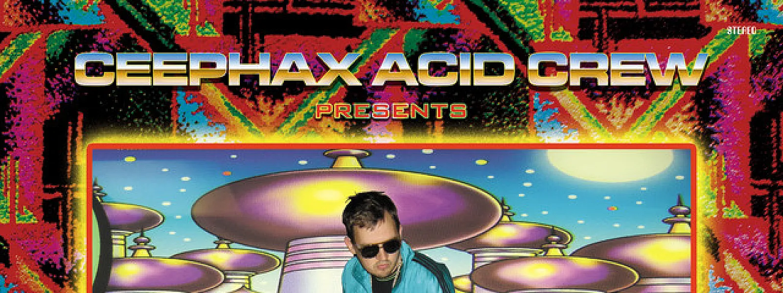 Ceephax Acid Crew