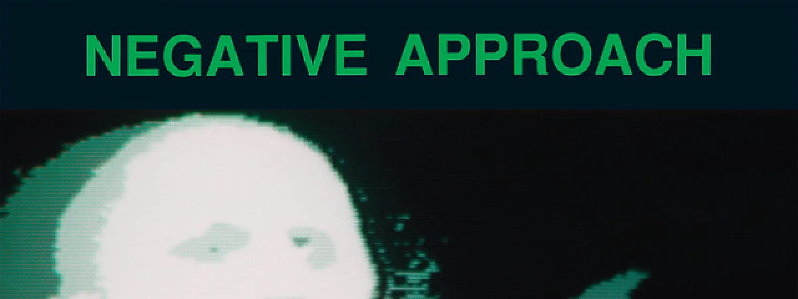 Negative Approach