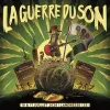 La Guerre Du Son