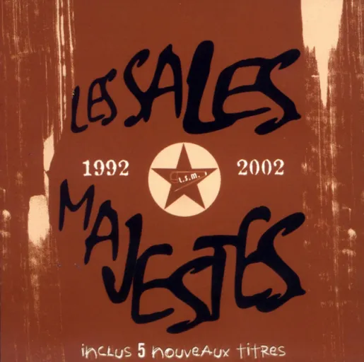 Les Sales Majestés