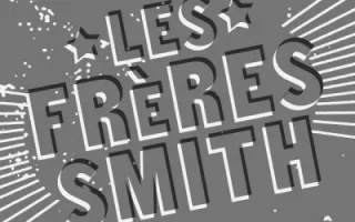 Les Frères Smith