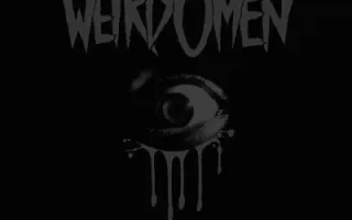 Weird Omen