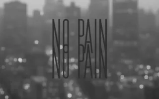 NO PAIN NO PAIN