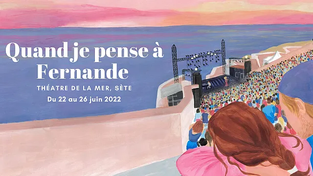 Quand je pense à Fernande 2022