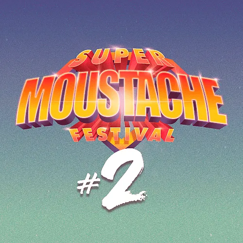 Super Moustache Festival