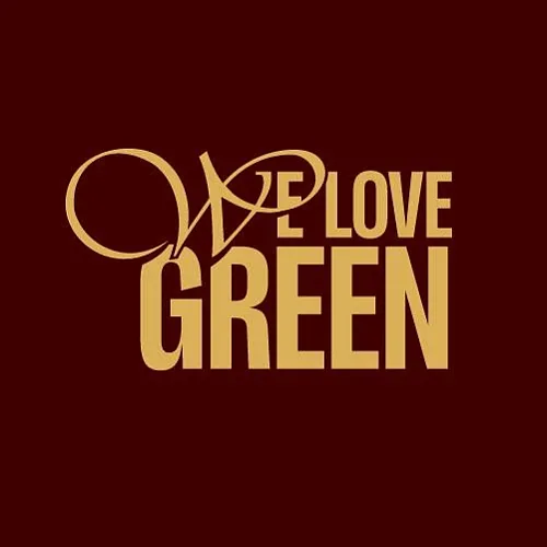 We Love Green We Love Green