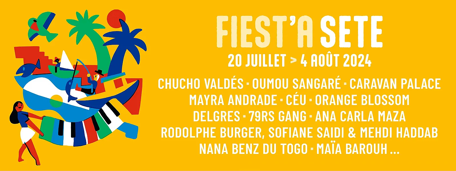 Fiest'A Sète 2024 Fiest'A Sète 2024