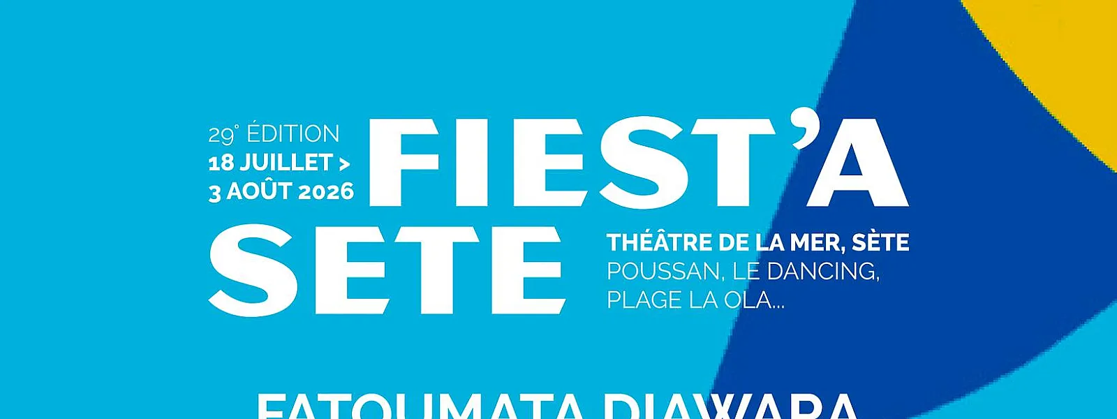 Fiest'A Sète 2026 Fiest'A Sète 2026