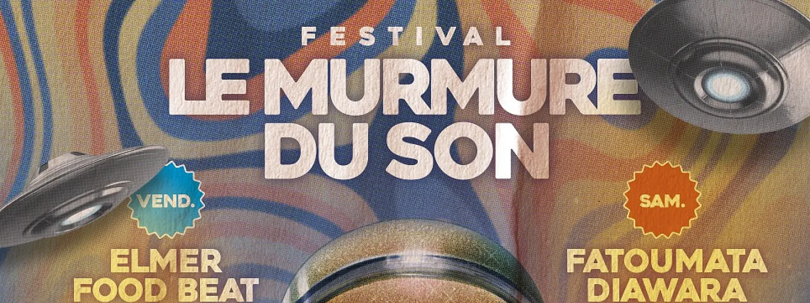 Le Murmure du son 2024 Le Murmure du son 2024