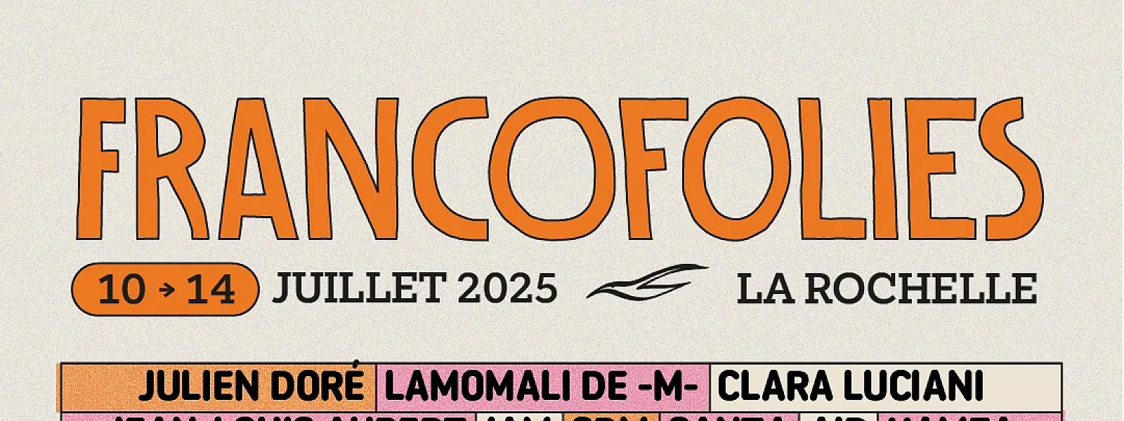 Les Francofolies 2025 Les Francofolies 2025