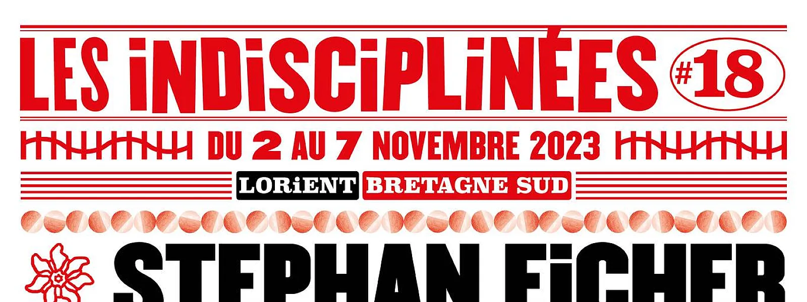 Les Indisciplinées 2023 Les Indisciplinées 2023