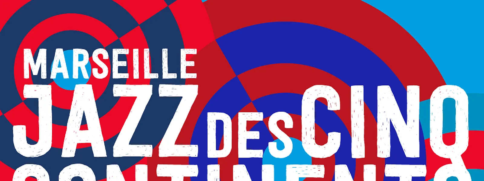 Marseille Jazz des cinq continents 2024 Marseille Jazz des cinq continents 2024