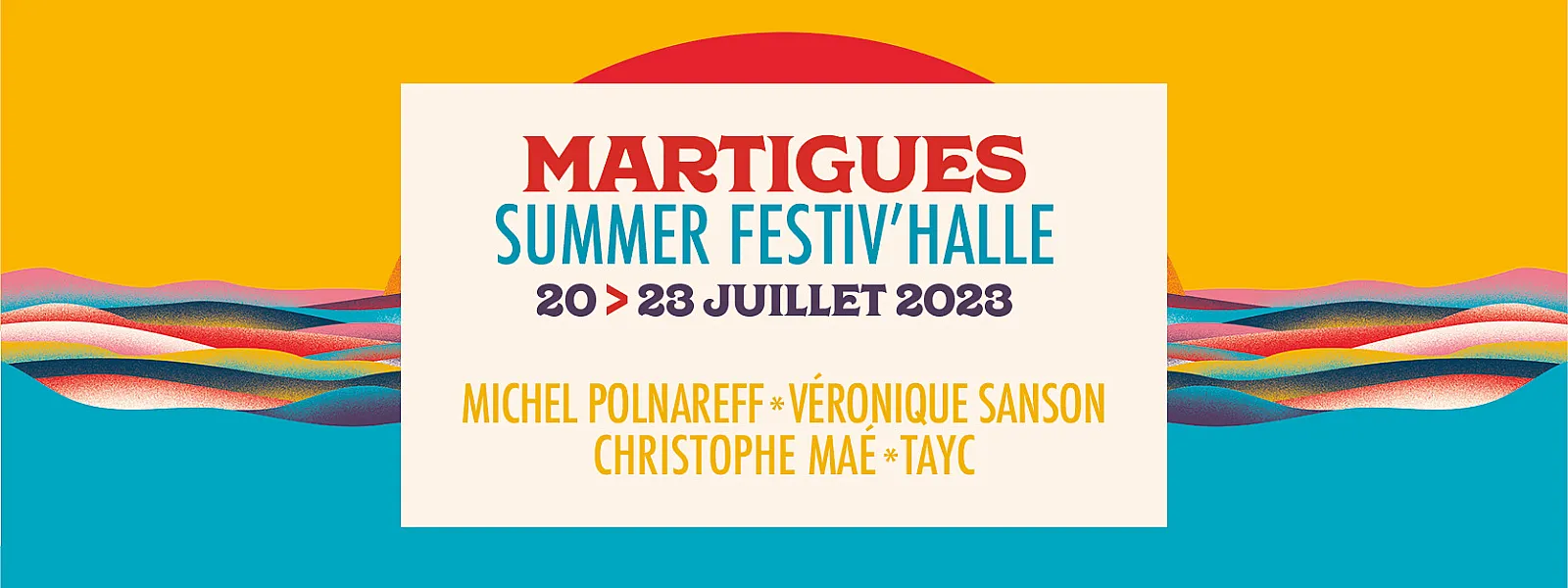 Martigues Summer Festiv'Halle 2023 Martigues Summer Festiv'Halle 2023