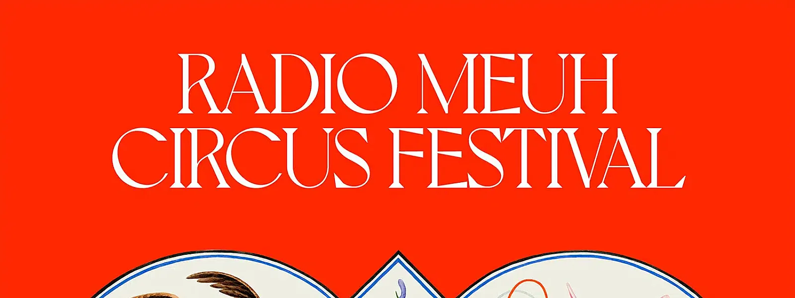 Radio Meuh Circus Festival 2023
