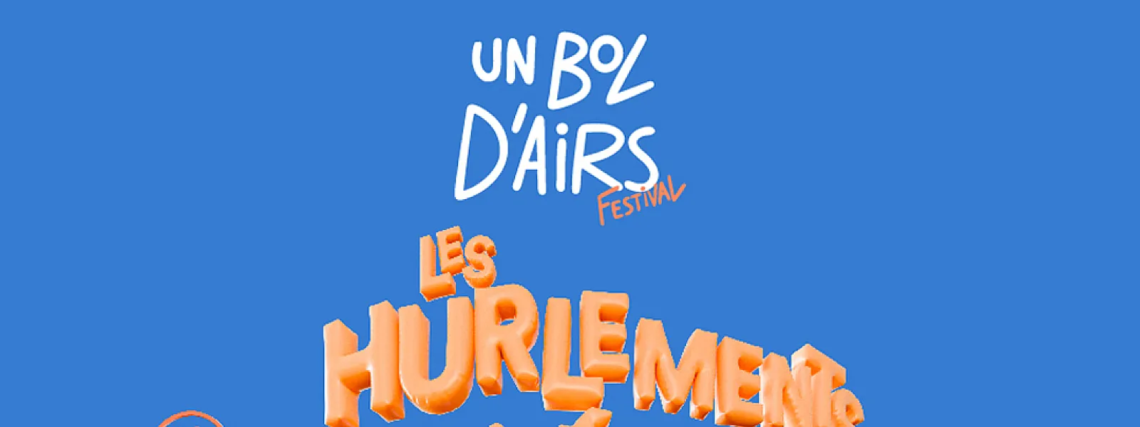 Un Bol d'Airs 2025 Un Bol d'Airs 2025