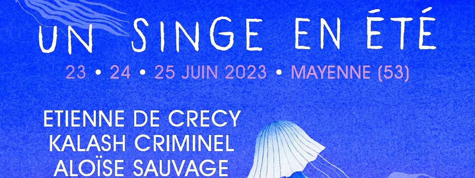 Un singe en été 2023 Un singe en été 2023
