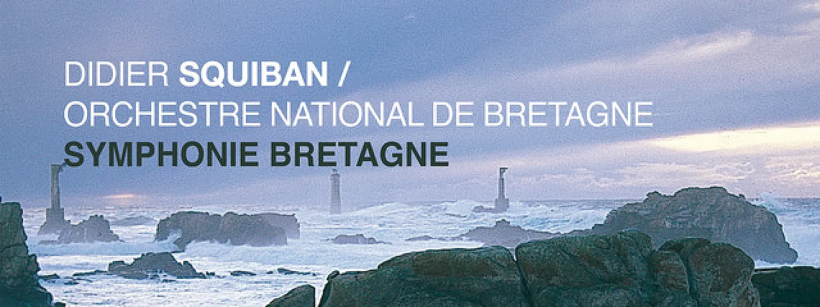 Orchestre National de Bretagne Orchestre National de Bretagne
