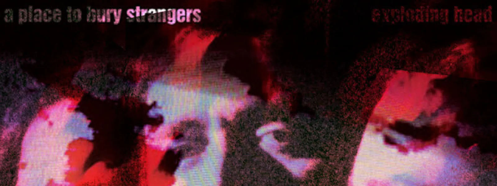 A Place to Bury Strangers A Place to Bury Strangers