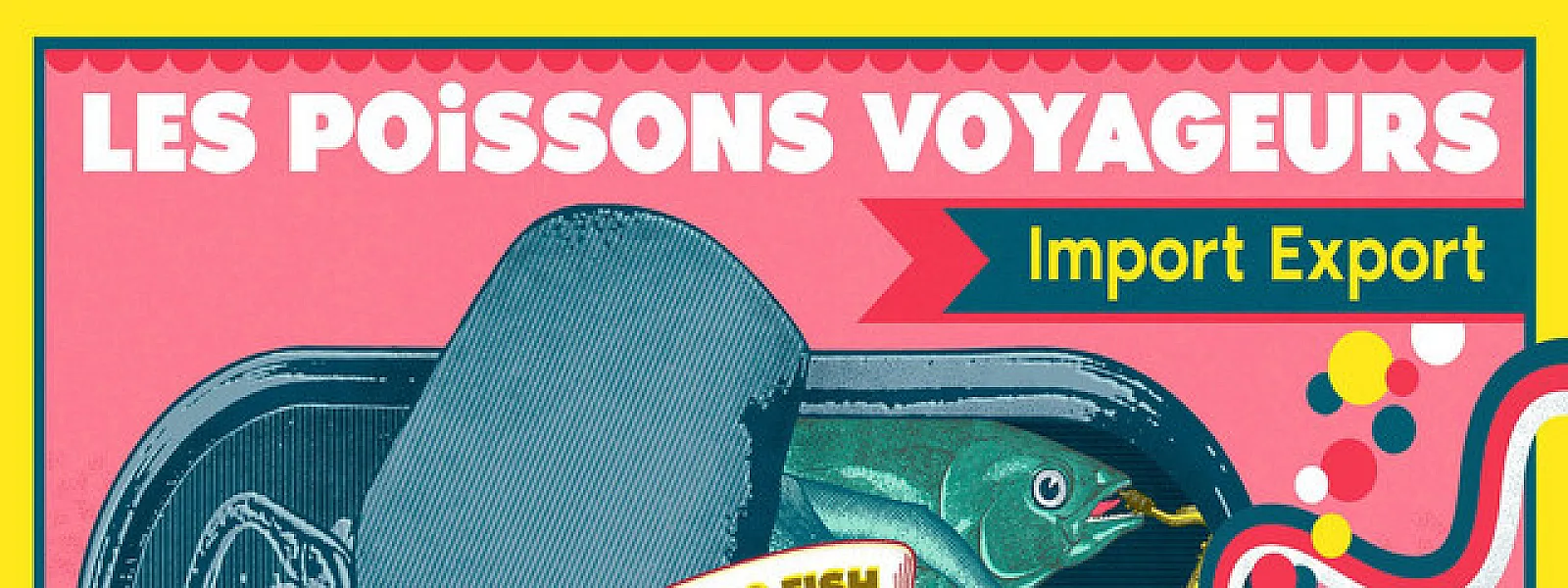 Les Poissons Voyageurs