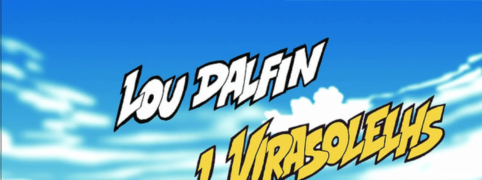 Lou Dalfin Lou Dalfin