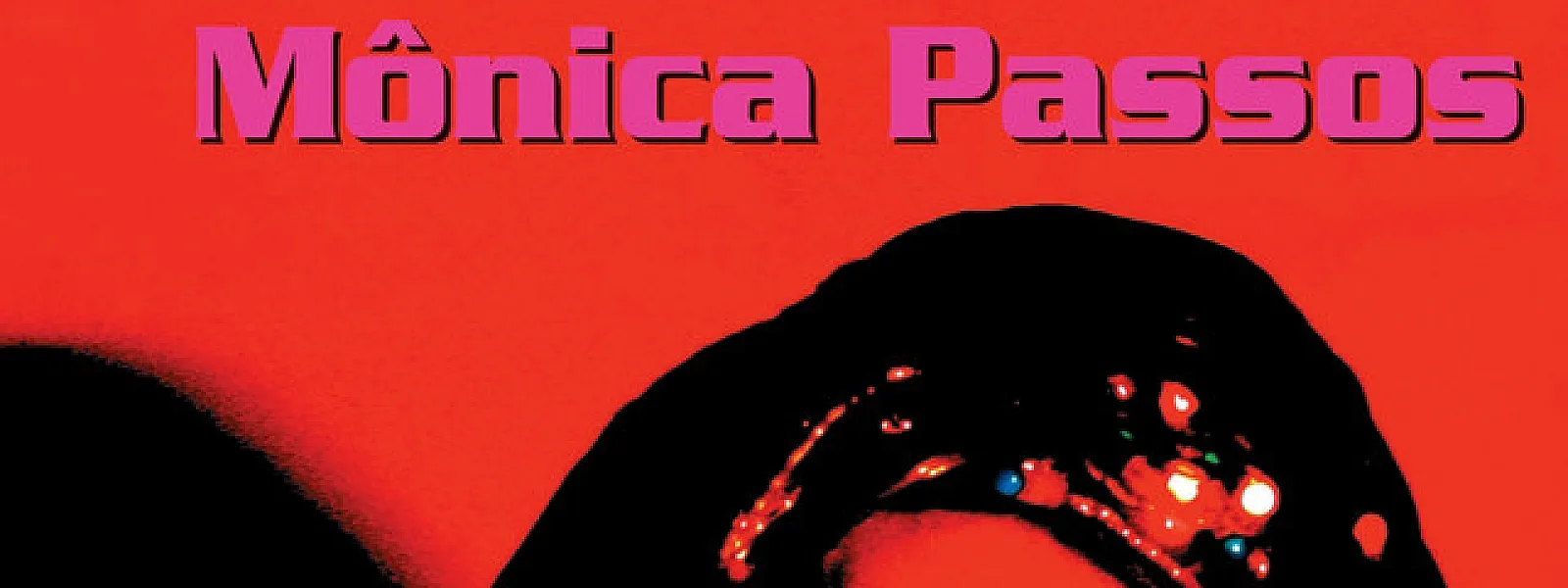 Mônica Passos Mônica Passos