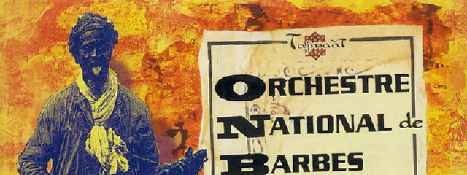 Orchestre national de Barbès Orchestre national de Barbès
