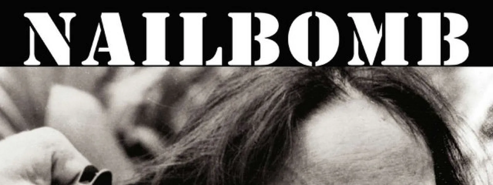 Nailbomb Nailbomb