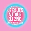 Blues Autour du Zinc Blues Autour du Zinc