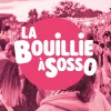 La Bouillie à Sosso La Bouillie à Sosso