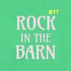 Rock in the Barn