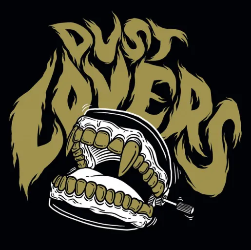 Dust Lovers Dust Lovers
