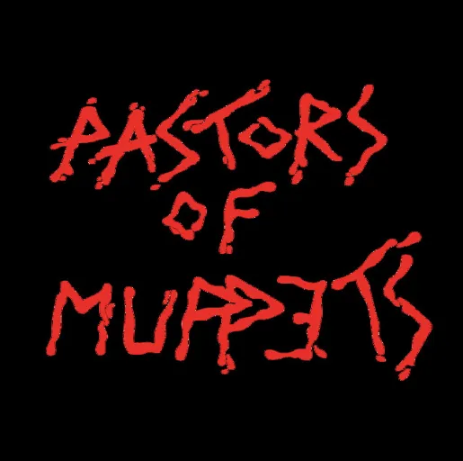 Pastors of Muppets