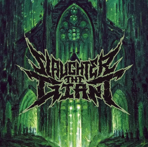 Slaughter the Giant