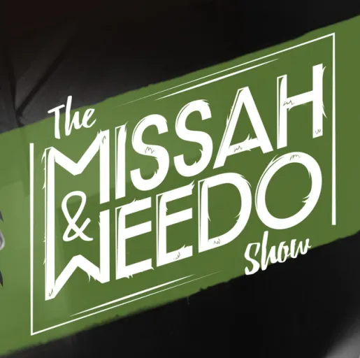 Missah & Weedo
