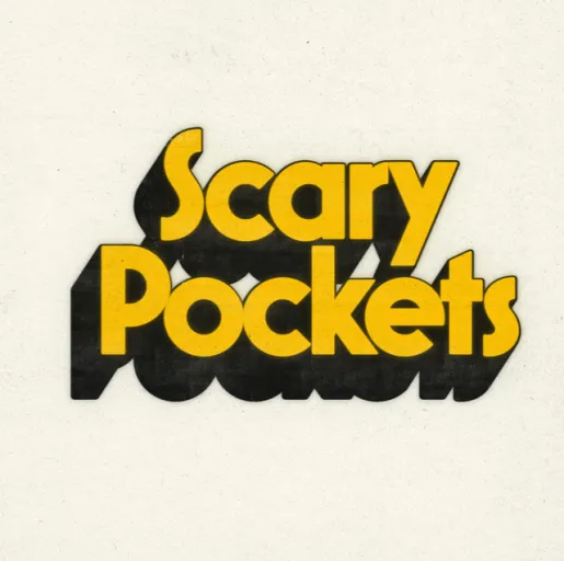 Scary Pockets Scary Pockets