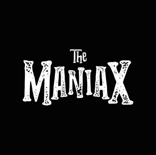 The Maniax The Maniax