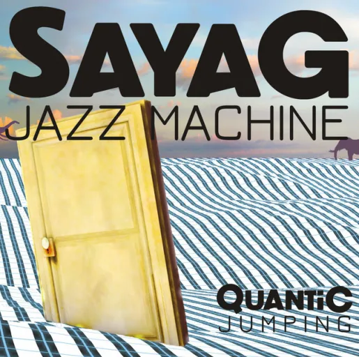 Sayag Jazz Machine Sayag Jazz Machine