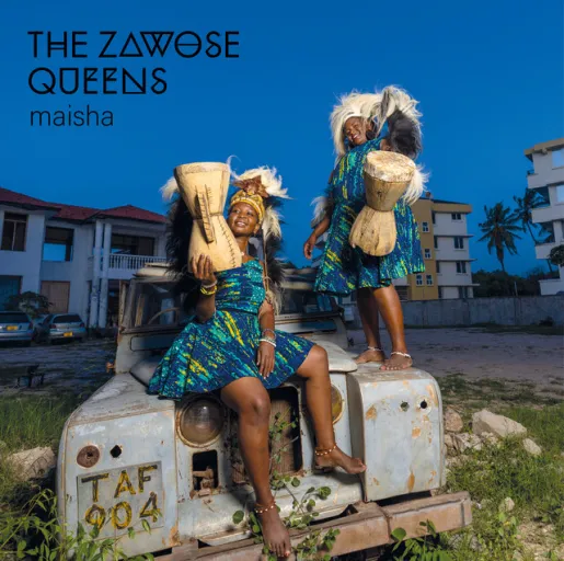The Zawose Queens The Zawose Queens