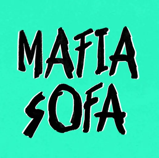 MAFIA SOFA MAFIA SOFA