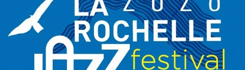 La Rochelle Jazz Festival 2026 La Rochelle Jazz Festival 2026