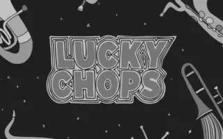 Lucky Chops Lucky Chops
