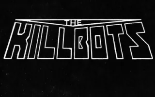The Killbots The Killbots